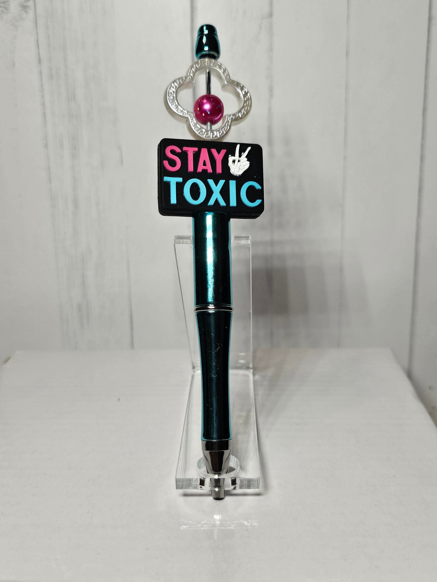 "Stay Toxic" -  Beaded Pen