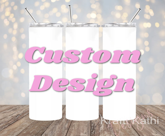 Custom - 20oz Stainless Steel Tumbler