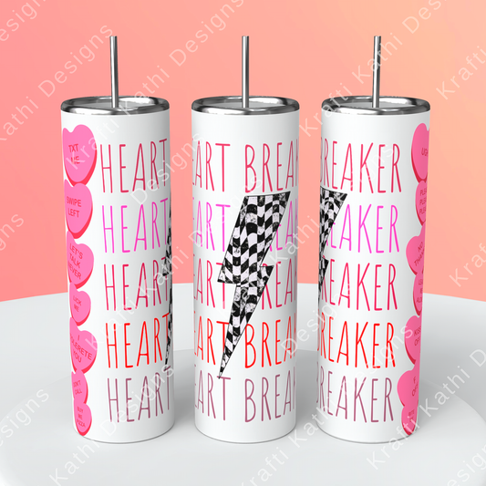 Heart Breaker - 20oz Stainless Steel Tumbler