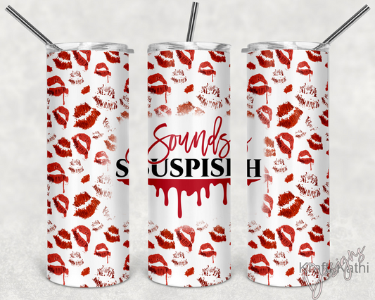 Sounds Suspish - 20oz Stainless Steel Tumbler